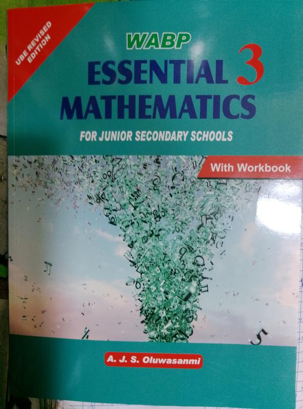 OLD EDITION Wabp essential math JSS3
