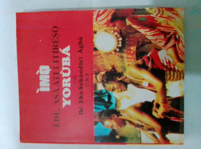 Imo Ede, Asa ati literature Yoruba SSS 3