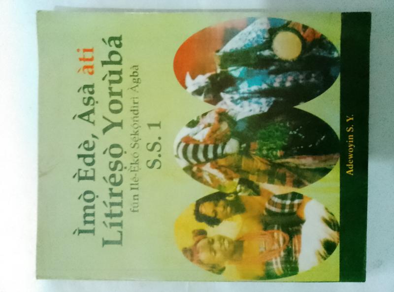Imo Ede, Asa ati literature Yoruba SSS 1